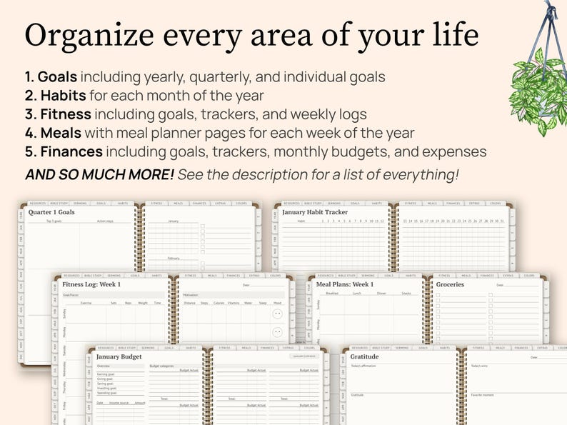 Organize every area of your life. This planner includes life planner sections too. You get goal setting templates that include yearly, quarterly and individual goal templates and habit trackers for each month. Plus you get fitness planner templates including fitness goals, fitness trackers, and weekly fitness logs. It also has meal planner templates with grocery lists and finance binder templates including finance trackers, monthly budgets and monthly expenses. Plus more. See the description.