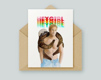 Ryan Gosling Hey Girl Card | Original Artwork | Watercolour