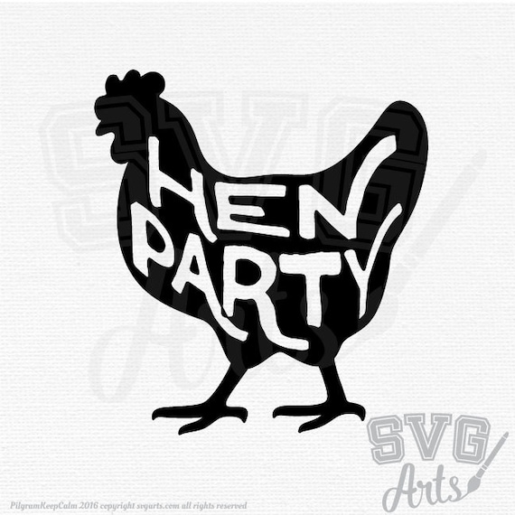 Rustic Hen Party - Hen Silhouette - SVG - EPS - DXF Formats for printing and cutting machines