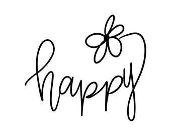 Happy SVG, Feel Good SVG, Mindfulness SVG, Life is Happy, Smile svg, joy svg, spring svg, summer svg, t-shirt svg