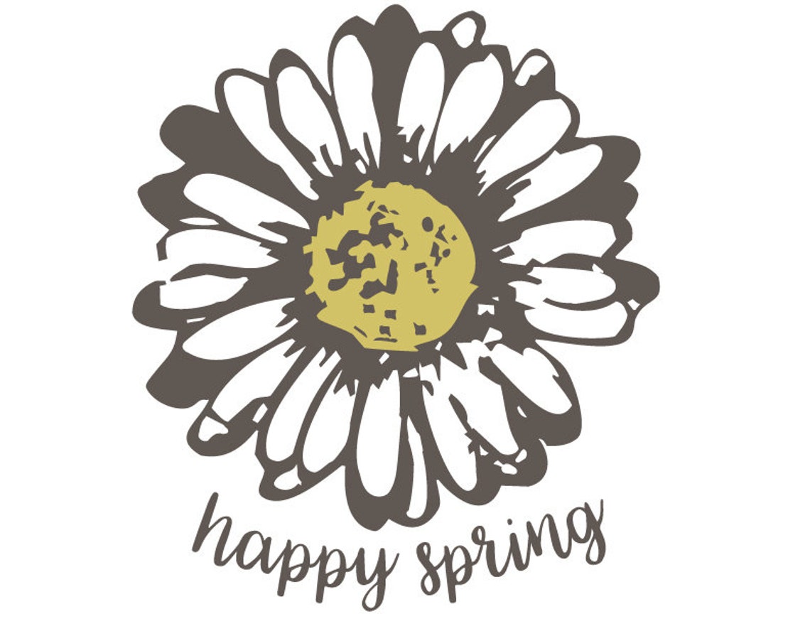 Happy Spring SVG Daisey SVG Mindfulness SVG Life is Happy - Etsy