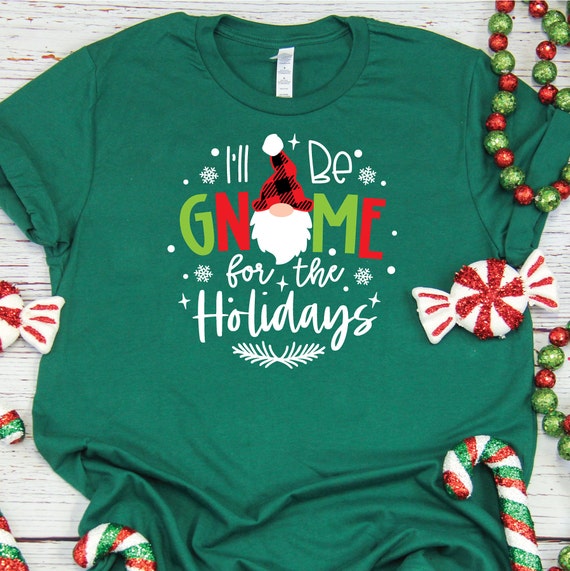 Christmas SVG, I'll be Gnome for the Holidays SVG, Christmas Clip Art Svg, SVG for Cricut, svg cut file