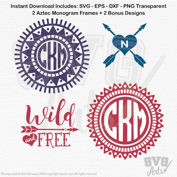 Boho svg Monogram Frame Cut Files - SVG - EPS - DXF & Png - 2 Southwestern svg Frame Designs + 2 Bonus svgs wild and free