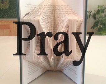 Book Folding Pattern: "Pray" by DIYMarta