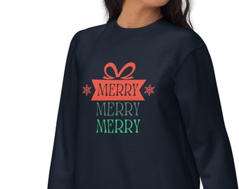 Merry Merry Merry Christmas Holiday Sweatshirt