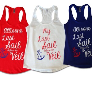 Bachelorette Party Last Sail Before the Veil Racerback Tank Top