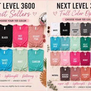 May include: A color chart for Next Level 3600 t-shirts displaying various shades including white, black, pink, blue, green, and purple. The image features text labels for each color option, such as Tahiti Blue, Mint, and Cancun, presented in a grid layout.