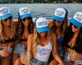 Custom Dirty 30 Trucker Hat, Neon 30th Birthday Hat, Personalized Birthday Party Hat, Dirty Thirty Gift, Girls Trip, Birthday Crew