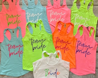 Neon bachelorette party tank tops, bridesmaid tanks, neon team bride bachelorette tops, bride tank, neon bachelorette shirts, any saying