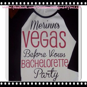 Bachelorette Party Shirts Vegas Before Vows Baseball tees Bridal party shirt