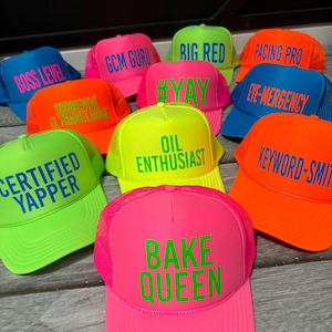 Inappropriate sayings trucker hats, funny neon trucker hats, explicit trucker hats, neon girls weekend trucker hats, bachelorette trucker
