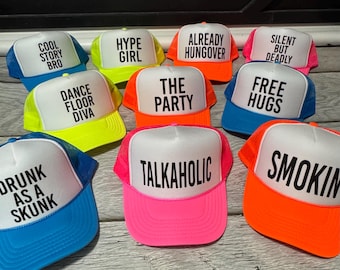 Custom Funny Saying Trucker Hat, Neon Bachelorette Hat, personalized explicit foam front hat