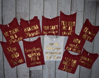 Wine Bachelorette Party Shirts, off the shoulder top, bach shit crazy, good times tan lines, weekend vibes, chardon heyyyyy, ANY SAYING