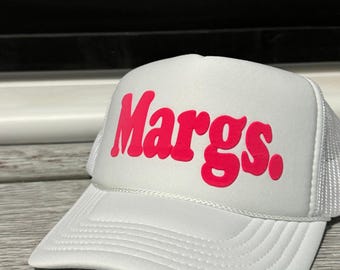 Custom puff print trucker hat, margs trucker hat, margarita trucker hat, custom sayings and colors, personalized puff print trucker hat