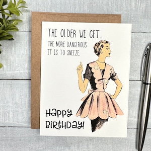 Funny Birthday Card | Blank or Your Personalized message inside | great for mom, sister, grandma, best friend | Retro vintage style