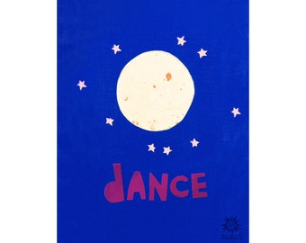 Dance Print, Moon Dance Print, Dancing Print, Dance Graphic Design, Dance Gifts, Dance Teacher Gifts, Dancing Gifts, Laura Lynne Art