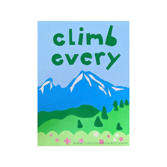 Sound of Music Art Print, Climb Every Mountain, Inspirational Wall Decor