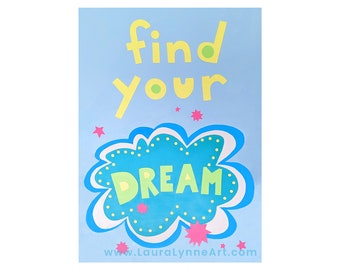 Find Your Dream, Sound of Music Wall Art Print, Sound of Music Art, Music Wall Art Print, Inspirational Quote Wall Art Print