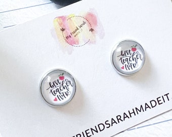 Best Teacher Ever Glass Stud Earrings