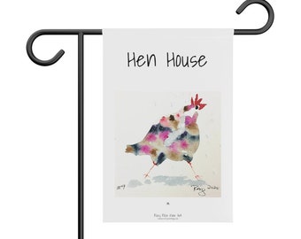 Hen House Original Rooster Chicken painting funny quote  printed on a Garden or Chicken coup Banner