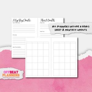 May include: White planner pages with the text "My Big Goals" and "This Month". The planner includes a goals sheet and monthly layouts. The Offbeat Planners logo is in the bottom left corner.