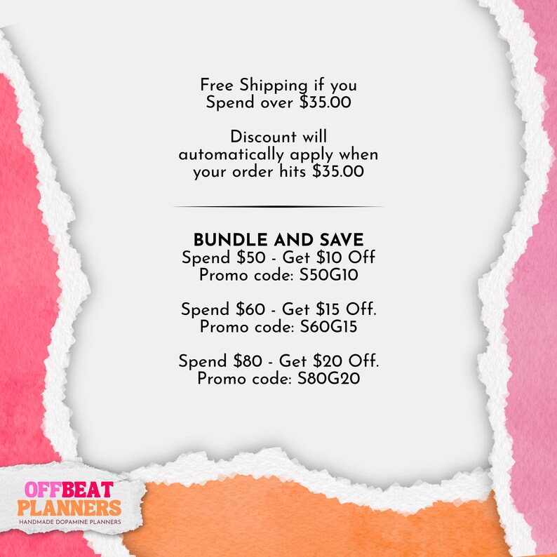 May include: A promotional graphic for Offbeat Planners, featuring text on a torn paper background. The text includes "Free Shipping" and "Bundle and Save" offers with promo codes. The color scheme is pink, white, and orange.