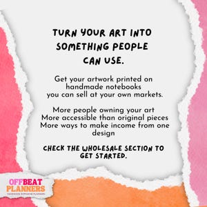 May include: A promotional graphic with text on a white background, framed by torn paper edges with pink and orange hues. The text encourages artists to sell their artwork on handmade notebooks.