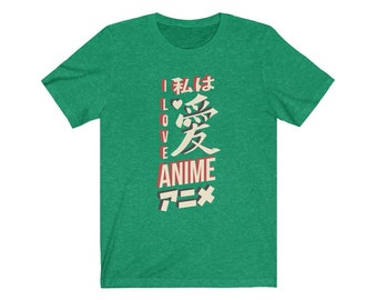 I Love Anime T-Shirt Anime Otaku Senpai Waifu Anime Show Anime  Fight