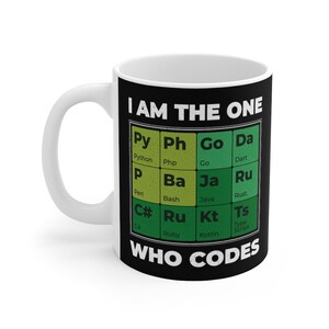 The One Who Codes     Ceramic Mug | Coffee Mug | Programming | Funny Programmer Gift | Programming Gift | Computer Science