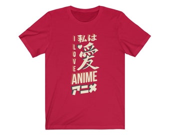 I Love Anime T-Shirt Anime Otaku Senpai Waifu Anime Show Anime  Fight