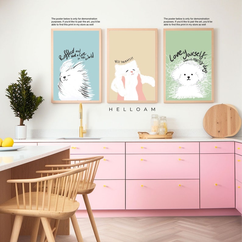 May include: Three framed illustrations of white dogs with text. The first illustration is on a light blue background and says "Ruffled and Not a Care in the World". The second illustration is on a light beige background and says "Best Therapist". The third illustration is on a light green background and says "Love Yourself, even on messy days".