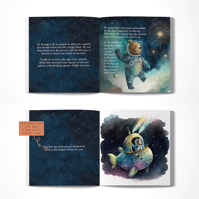 May include: A children's book illustration featuring a bear astronaut in a blue spacesuit, holding a star. The bear is standing on a cloud in a dark blue sky with white stars. The text reads: "He stood there, awestruck and humbled by the sheer magnitude of what lay before him. He realized that the universe was too far away for his child to see."