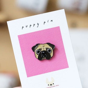 Pug Enamel Pin - Pug Gifts - Dog Enamel Pin - Puppy Pin - Hard Enamel Pin - Pug Stocking Stuffer - Cute Pug Pin - Dog Enamel Pin