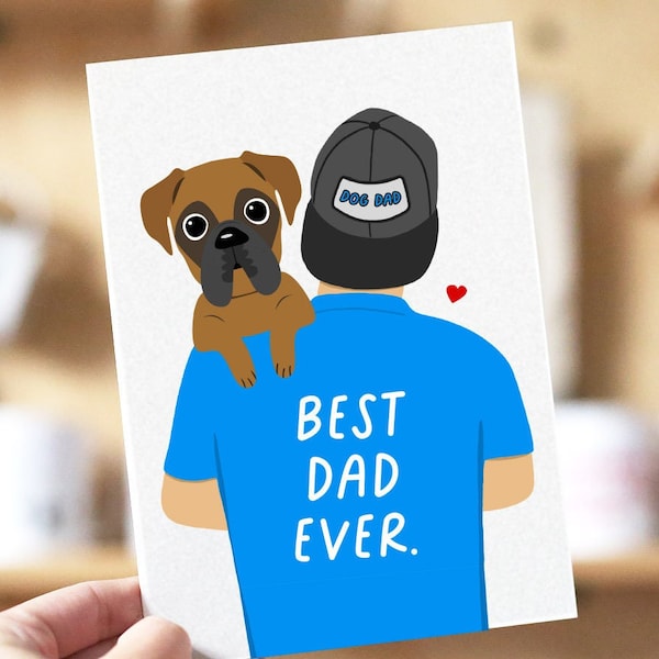 Father's Day Best Dad Ever Boxer Greeting Card, Dog Dad Card, Boxer Dad Card, Dog Father's Day Card, Boxer Father's Day, Boxer Gifts, Boxers