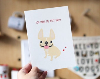 Happy Butt French Bulldog Greeting Card - Frenchie Card - Funny Dog Card - French Bulldog Love Greeting Card - Frenchie Gifts - Bulldog Gift