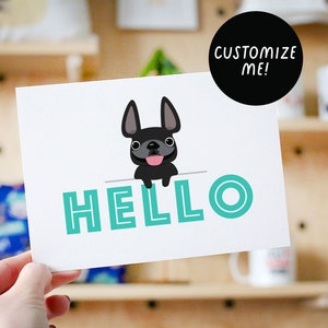 Hello Card, Frenchie greeting card, French Bulldog Cards, Frenchie gifts, Gifts for dog mom, Cute dog cards, Personalized Stationery