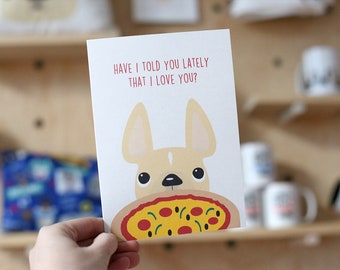 Pizza Love French Bulldog Greeting Card - Pizza Card - Cute French Bulldog Card - Frenchie Card - Custom Frenchie - Funny Dog Card -Frenchie