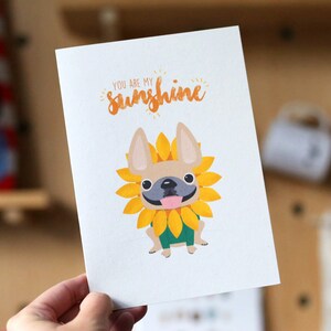 Sie sind mein Sonnenschein Französisch Bulldogge Valentinstag Liebe Grußkarte - Französisch Bulldogge Karte - Frenchie Karte - Bulldogge Geschenke - Sonnenblumen