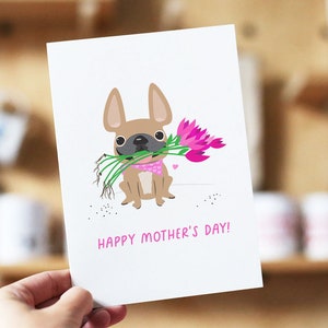 Rosas para el día de la madre, Tarjeta de felicitación de bulldog francés, Tarjeta del día de la madre de bulldog francés, Mamá francesa, Tarjeta de mamá de perro, Tarjetas bonitas para el Día de la madre