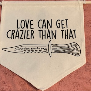 Love Can Get Crazier Than That Canvas Banner, Supernatural inspired, Destiel art, Dean Winchester, Castiel, Demon Blade, Lazarus Rising