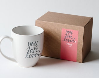 you are loved mug