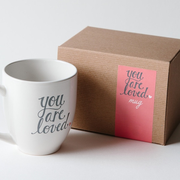 you are loved mug