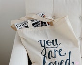 you are loved tote bag