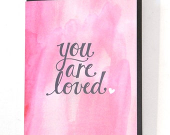 you are loved card