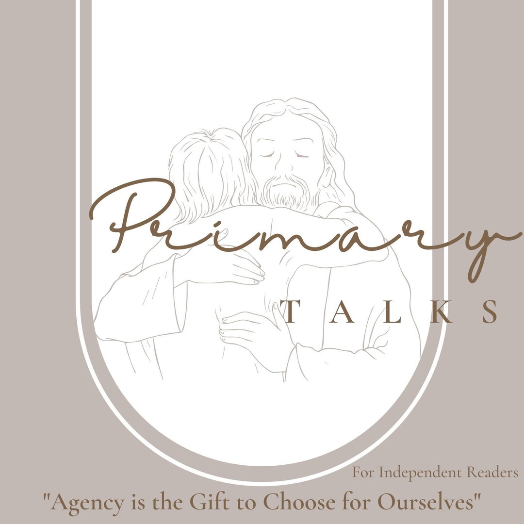 LDS Primary Talk Agency is the Gift to Choose for Ourselves Etsy