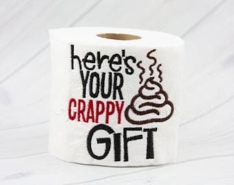 Here's Your Crappy Gift Toilet Paper (TP008)  I Christmas gag gift, Unique Gift, Toilet Paper Gag Gift, White Elephant Gift