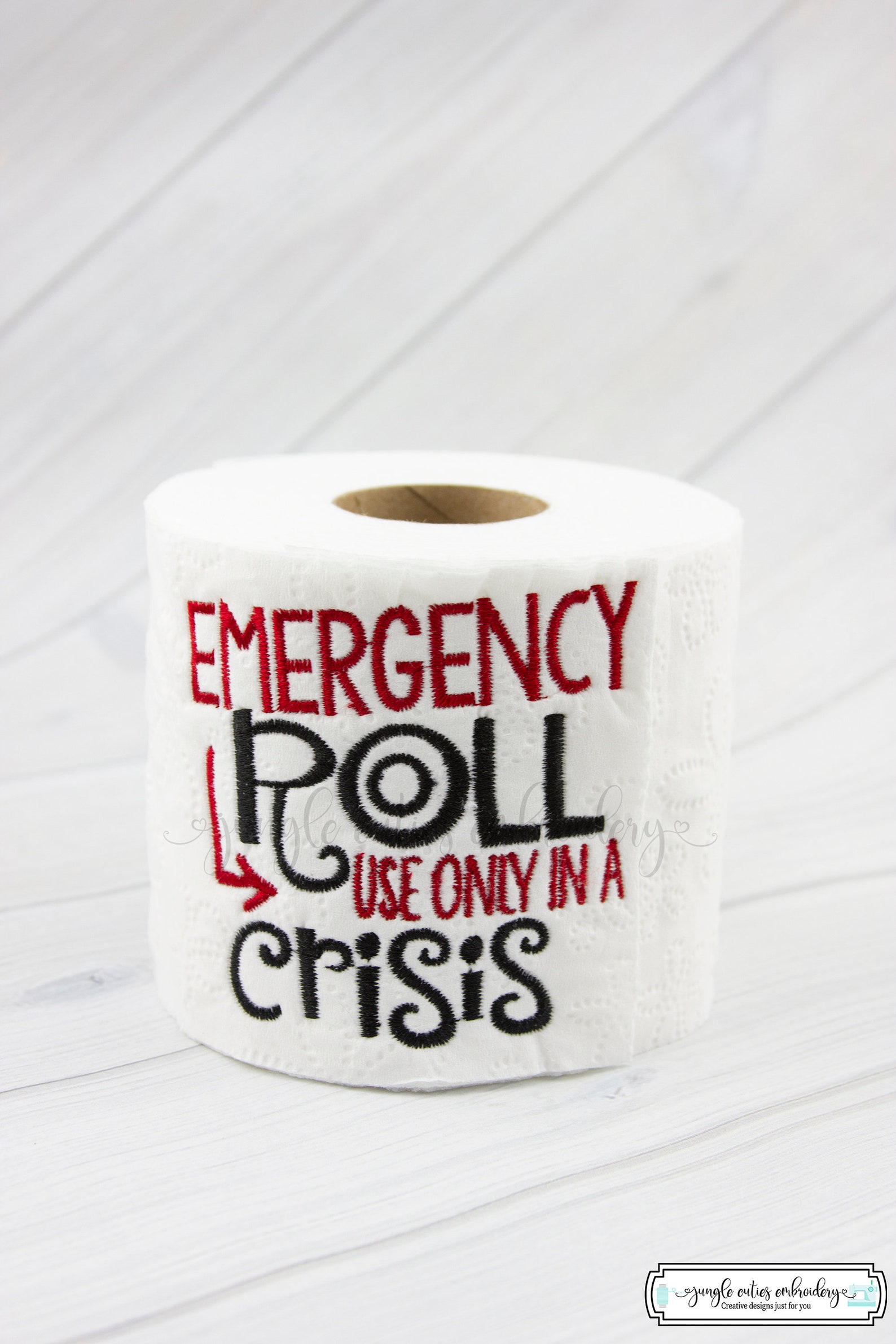 Emergency Roll Use Only in A Crisis Toilet Paper TP007 I Etsy