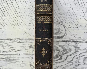 1876 Leather Bound Antique Book: John Fiske Essays, 18th Impression