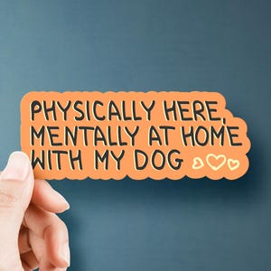 Descarga digital instantánea: pegatina imprimible «Mentalmente con mi perro». Perfecta para portátiles, smartphones, botellas y cuadernos.