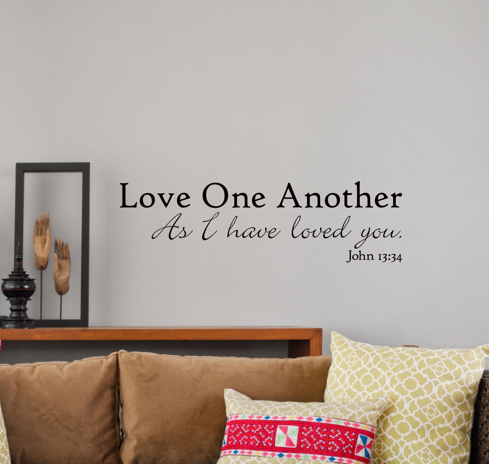 Love One Another as I Have Loved You Bible Verse Wall DECAL Etsy